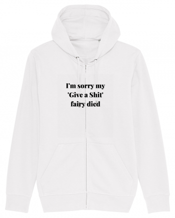 I M SORRY MY GIVE A SHIT FAIRY DIED White