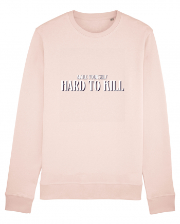 MAKE YOURSELF HARD TO KILL Candy Pink