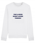 you ll never regret loving yourself Bluză mânecă lungă Unisex Rise