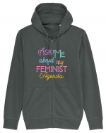 Ask me about my feminist agenda Hanorac cu fermoar Unisex Connector