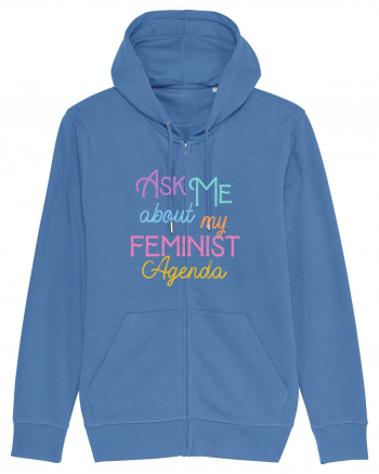 Ask me about my feminist agenda Bright Blue