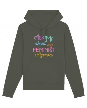 Ask me about my feminist agenda Khaki