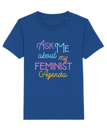 Ask me about my feminist agenda Majorelle Blue