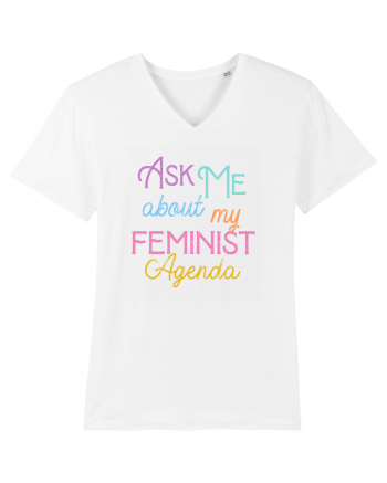 Ask me about my feminist agenda White