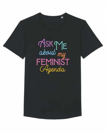 Ask me about my feminist agenda Black