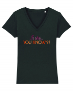 Is she... you know?! Tricou mânecă scurtă guler V Damă Evoker