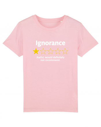 Ignorance Cotton Pink