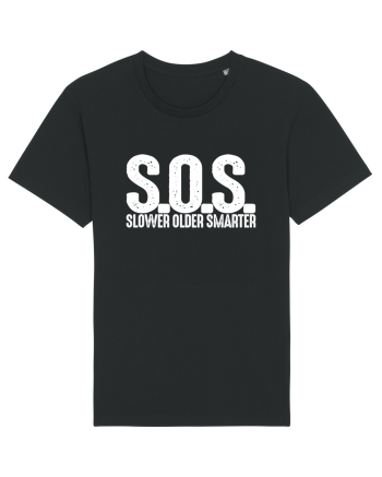 S.O.S. Slower Older Smarter Black