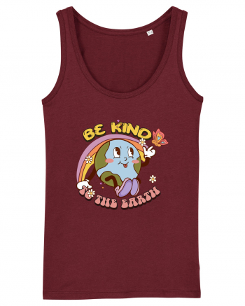 Be Kind To The Earth Burgundy