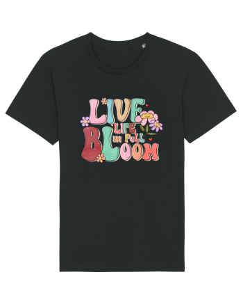 Live Life In Full Bloom Black