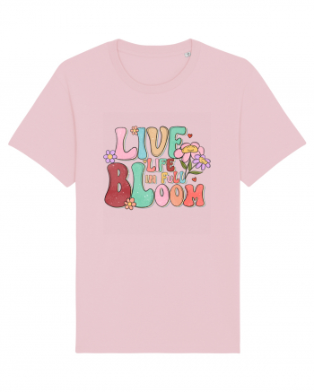 Live Life In Full Bloom Cotton Pink