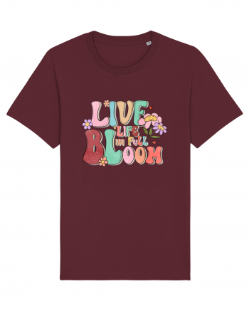 Live Life In Full Bloom Burgundy