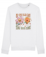 No One Else Can Sing Your Song Bluză mânecă lungă Unisex Rise