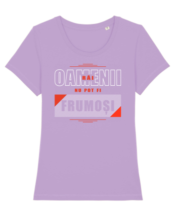 Oamenii răi nu pot fi frumoși Lavender Dawn