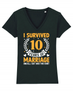 I Survived 10 Years Of Marriage And All I Got Was This Shirt Tricou mânecă scurtă guler V Damă Evoker