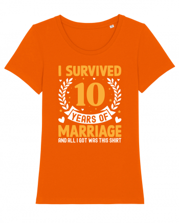 I Survived 10 Years Of Marriage And All I Got Was This Shirt Bright Orange