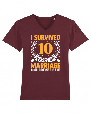 I Survived 10 Years Of Marriage And All I Got Was This Shirt Burgundy