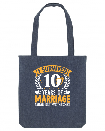 I Survived 10 Years Of Marriage And All I Got Was This Shirt ring Midnight Blue