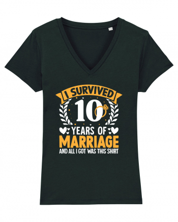 I Survived 10 Years Of Marriage And All I Got Was This Shirt ring Black