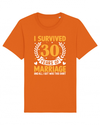 I Survived 30 Years Of Marriage And All I Got Was This Shirt Bright Orange