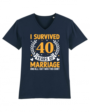 I Survived 40 Years Of Marriage And All I Got Was This Shirt French Navy