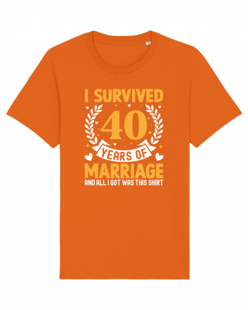 I Survived 40 Years Of Marriage And All I Got Was This Shirt Bright Orange