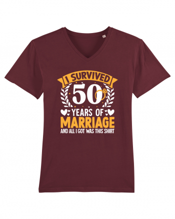 I Survived 50 Years Of Marriage And All I Got Was This Shirt ring Burgundy