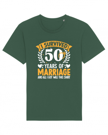 I Survived 50 Years Of Marriage And All I Got Was This Shirt ring Bottle Green