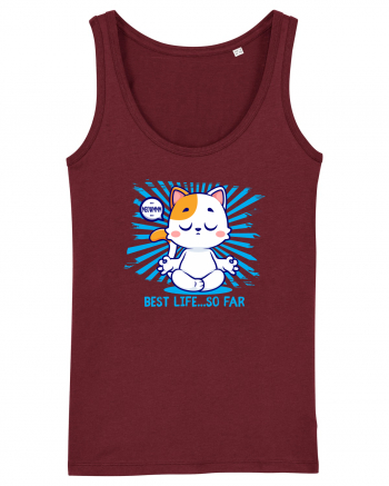 BEST LIFE ...so far (MEOWMMM - YOGA CAT) Burgundy