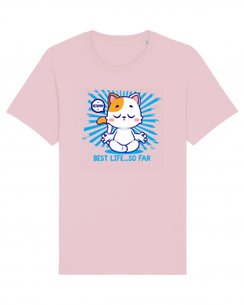 BEST LIFE ...so far (MEOWMMM - YOGA CAT) Cotton Pink