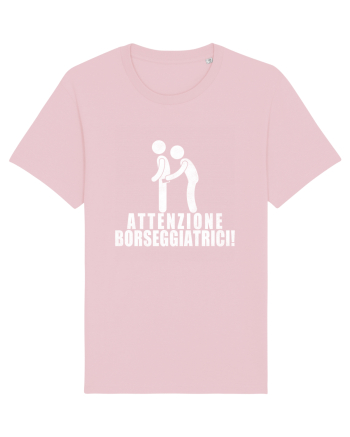 Attenzione Borseggiatrici! Cotton Pink