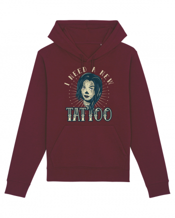 I Need A new Tattoo Burgundy