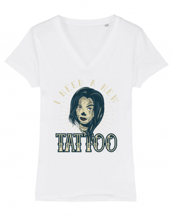 I Need A new Tattoo White