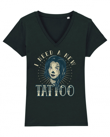 I Need A new Tattoo Black