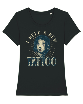 I Need A new Tattoo Black