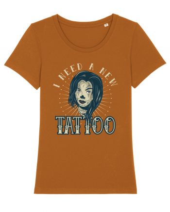 I Need A new Tattoo Roasted Orange