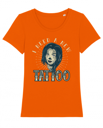 I Need A new Tattoo Bright Orange
