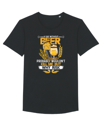 pt iubitorii de bere - A day without beer probably would not kill me Black