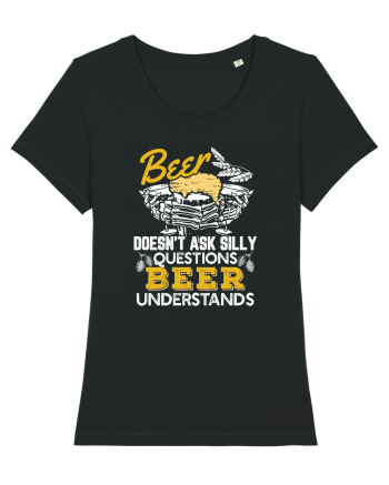 pt iubitorii de bere - Beer does not ask silly questions Black