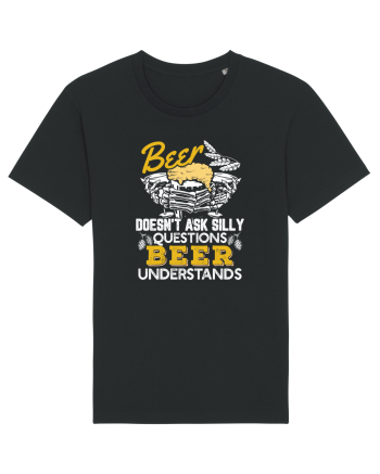 pt iubitorii de bere - Beer does not ask silly questions Black