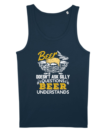 pt iubitorii de bere - Beer does not ask silly questions Navy