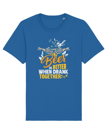 pt iubitorii de bere - Beer is better when drank together Royal Blue