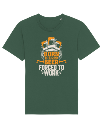 pt iubitorii de bere - Born to drink beer forced to work Bottle Green