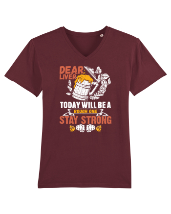 pt iubitorii de bere - Dear liver stay strong Burgundy