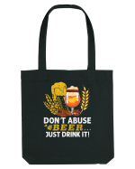 pt iubitorii de bere - Do not abuse beer Sacoșă textilă