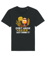 pt iubitorii de bere - Do not abuse beer Tricou mânecă scurtă Unisex Rocker
