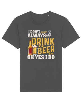 pt iubitorii de bere - I do not always drink beer Anthracite
