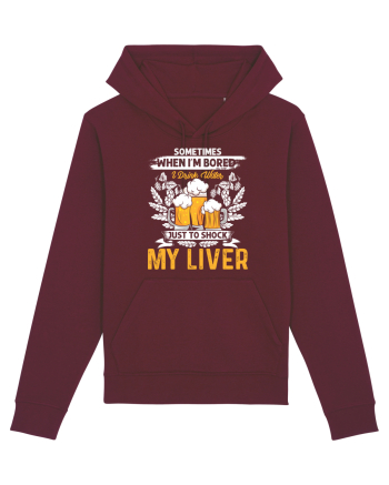 pt iubitorii de bere - I drink water just to shock my liver Burgundy