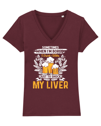 pt iubitorii de bere - I drink water just to shock my liver Burgundy