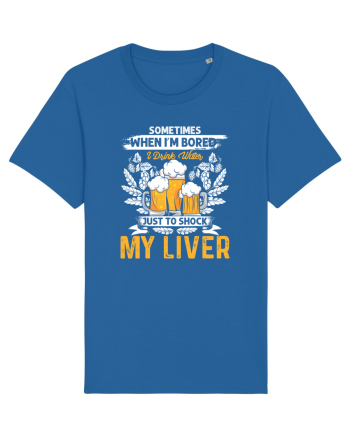 pt iubitorii de bere - I drink water just to shock my liver Royal Blue